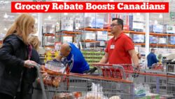 Canada Grocery Rebate Update: New $236 Federal Relief and CRA Payment Timing Explained