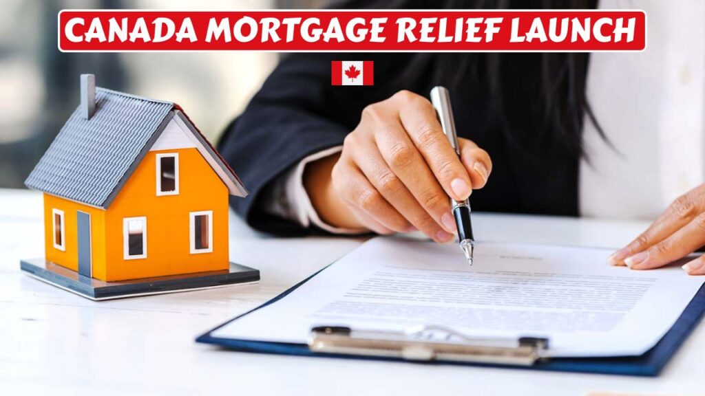Canada Rolls Out Mortgage Relief